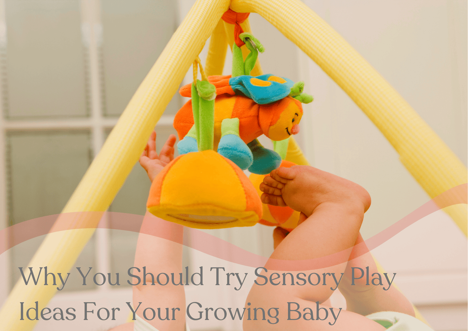 Why You Should Try Sensory Play Ideas For Your Growing Baby - haus & kinder